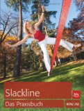 Slackline Praxisbuch