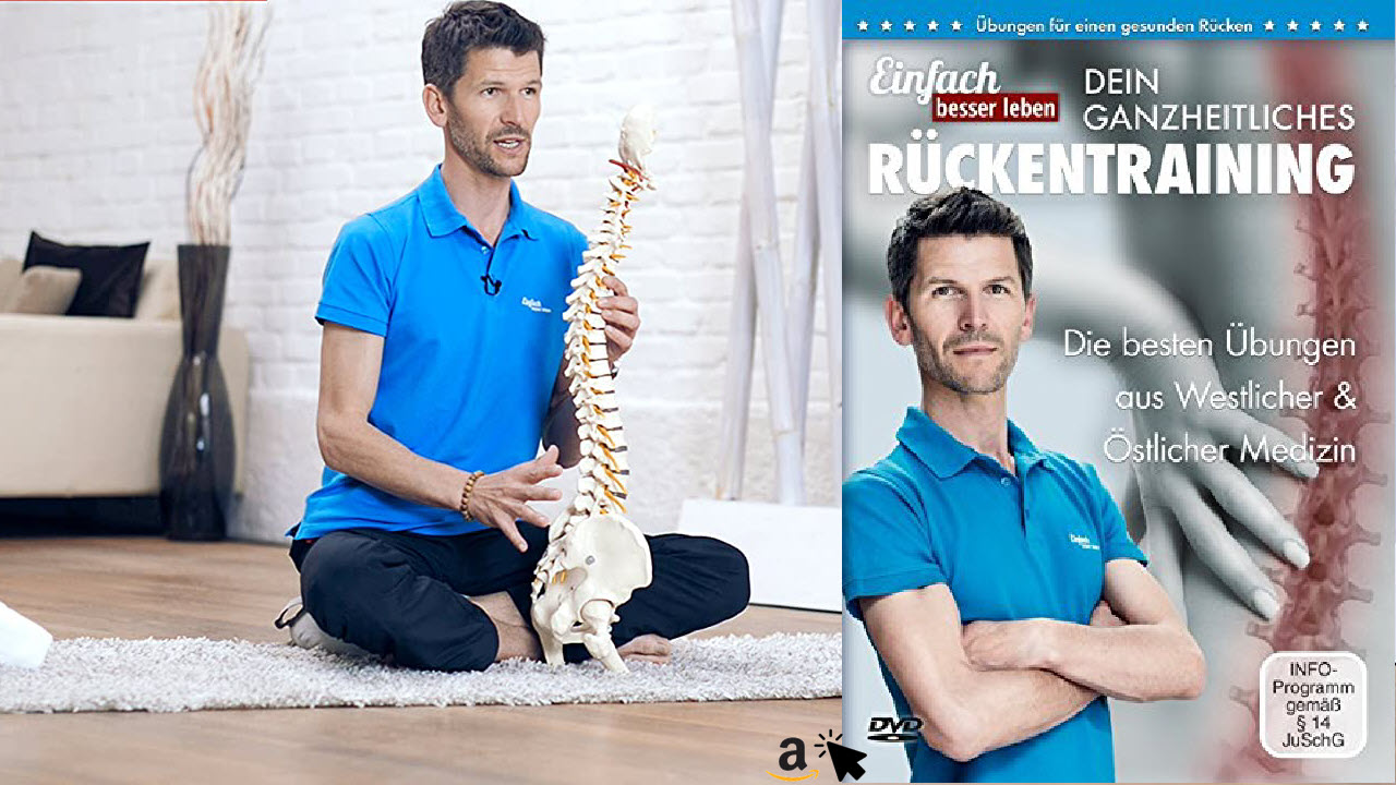 Dein ganzheitliches Rückentraining – Die 25 besten Übungen gegen Rückenschmerzen